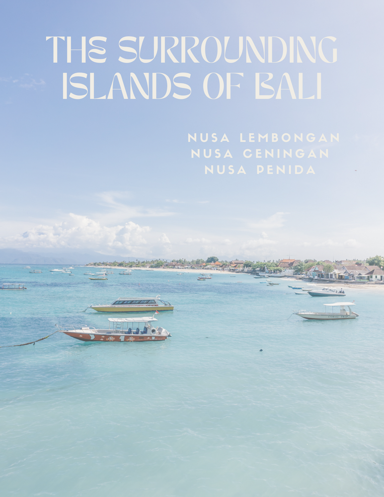 Nusa Islands - The Surrounding Islands of Bali - Guide ENGLISH